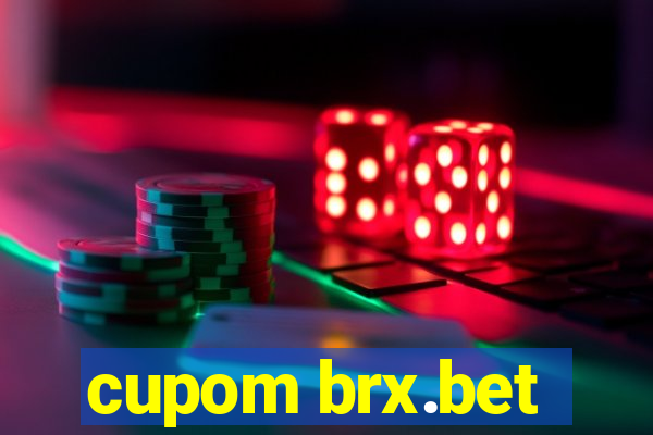 cupom brx.bet